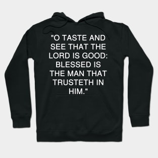 Psalm 34:8 Bible Verse Text KJV Hoodie